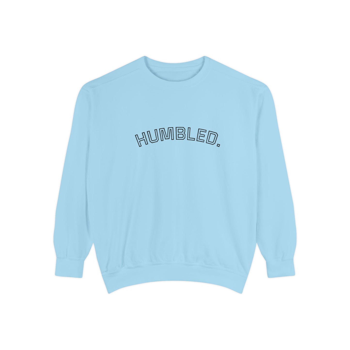 Humbled Sweatshirt